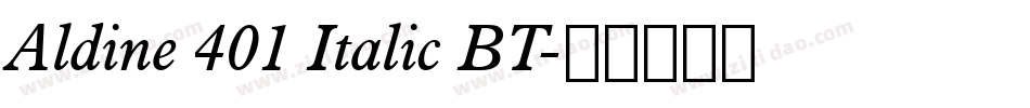 Aldine 401 Italic BT字体转换